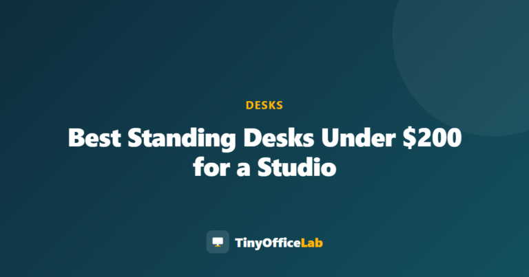 Best Standing Desks Under $200 for a Studio